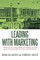 Leading with Marketing