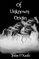 Of Unknown Origin