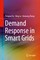 Demand Response in Smart Grids