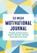 52-Week Motivational Journal