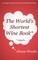 The World's Shortest Wine Book