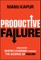 Productive Failure