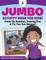 Jumbo Activity Book for Kids! Color By Number, Tracing Fun & Tic Tac Toe Games! Bye Bye Boredom! Vol 3