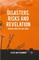 Disasters, Risks and Revelation