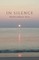 In Silence