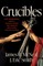 Crucibles