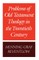 Problems of Old Testament Theology in the Twentieth Century