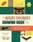 The Nature Explorer Drawing Guide for Kids
