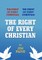 The Right of Every Christian