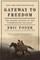 Gateway to Freedom