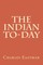 The Indian To-day