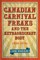 Canadian Carnival Freaks and the Extraordinary Body, 1900-1970s