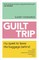 Guilt Trip
