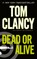 Dead or Alive