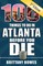 100 Things to Do in Atlanta Before You Die, 3rd Edition