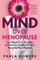 Mind Over Menopause