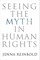 Seeing the Myth in Human Rights