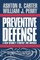 Preventive Defense