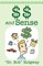$$ and Sense
