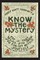 Know the Mystery