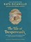 The Tale of Despereaux