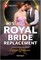 His Royal Bride Replacement