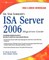 Dr. Tom Shinder's ISA Server 2006 Migration Guide