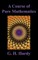 A Course of Pure Mathematics