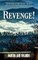 Revenge! Adventures in the Glade