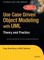 Use Case Driven Object Modeling with UML