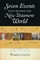 Seven Events That Shaped the New Testament World