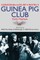 The Guinea Pig Club