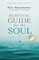 Survival Guide for the Soul