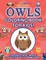 Owls Coloring Book for Kids! Discover These Unique Collection of Coloring Pages