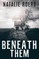 Beneath Them