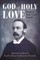 God of Holy Love