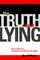 The Truth about Lying
