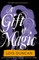 A Gift of Magic