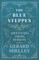 The Blue Steppes - Adventures Among Russians