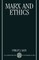 Marx and Ethics