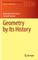 Geometry by Its History