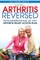 Arthritis Reversed