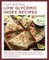 Quick and Easy Low Glycemic Index Recipes