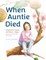 When Auntie Died