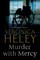 Murder with Mercy