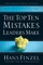The Top Ten Mistakes Leaders Make