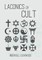Laconics of Cult
