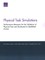 Physical Task Simulations