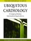 Ubiquitous Cardiology