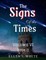 The Signs of the Times Volume Six (Book Two)